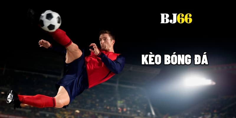 Kèo bóng đá